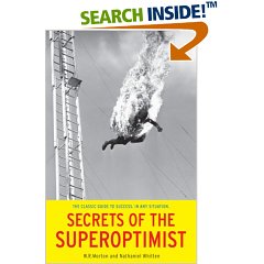 Secrets of the Superoptimist