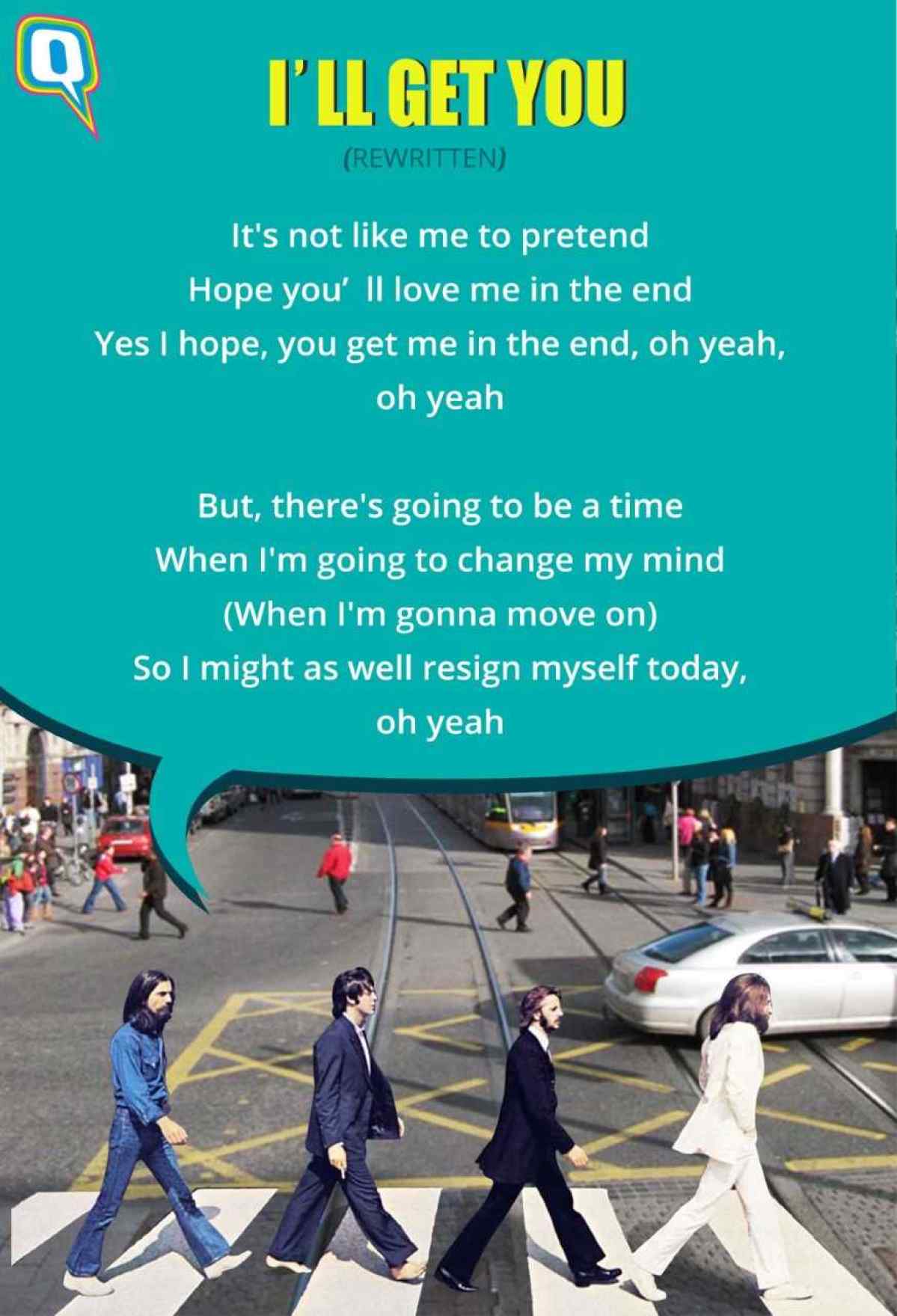 How The Beatles would have rewritten ‘I’ll Get You’ if they were millennials.